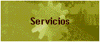 Servicios